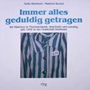 Immer alles geduldig getragen
