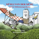 Mühli von der Mühl
